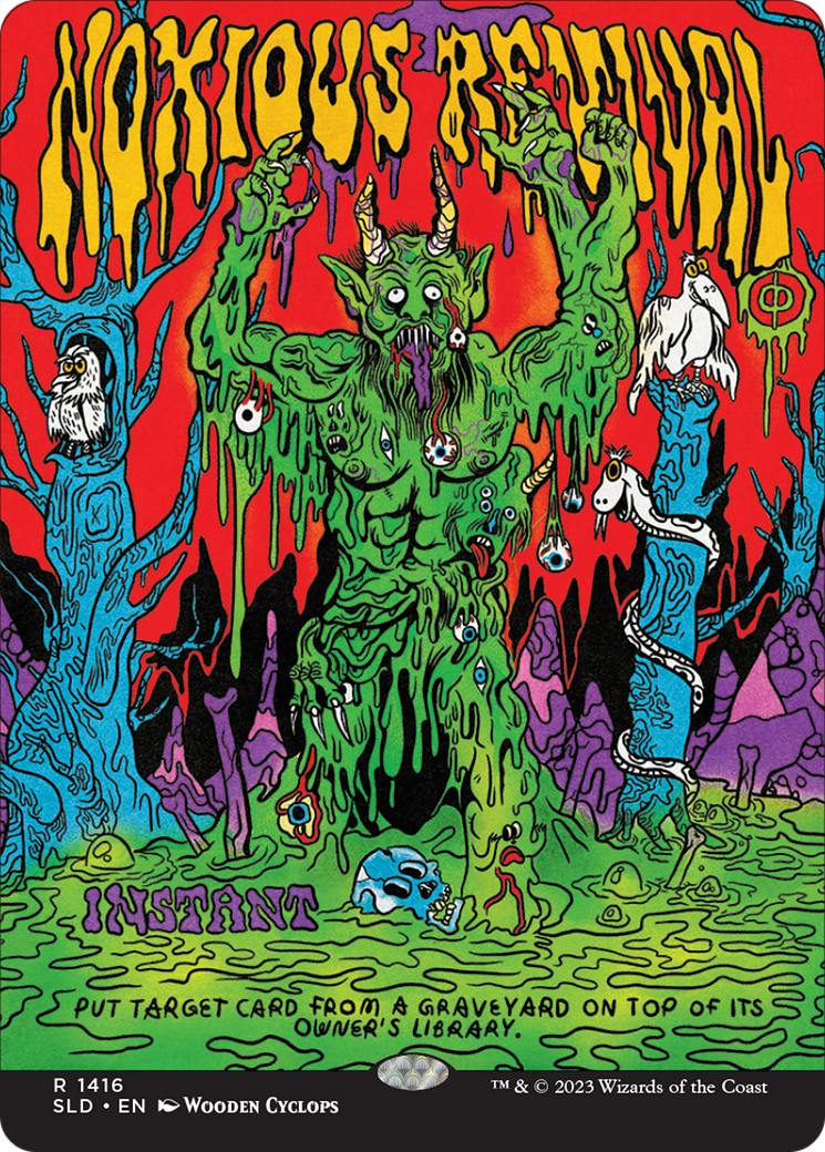 Noxious Revival (SLD-1416) - Secret Lair Drop: (Full Art) (Borderless) Foil