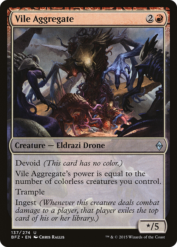 Vile Aggregate (BFZ-137) - Battle for Zendikar: (devoid)