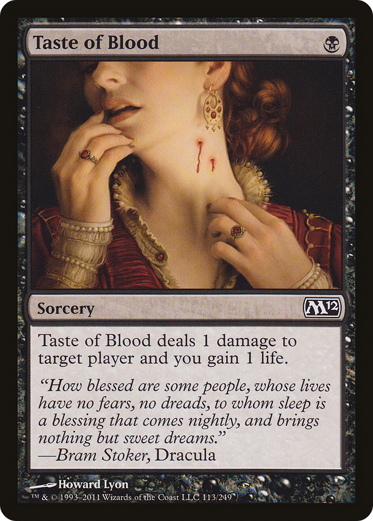 Taste of Blood (M12-113) - Magic 2012