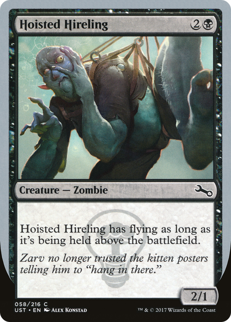 Hoisted Hireling (UST-058) - Unstable