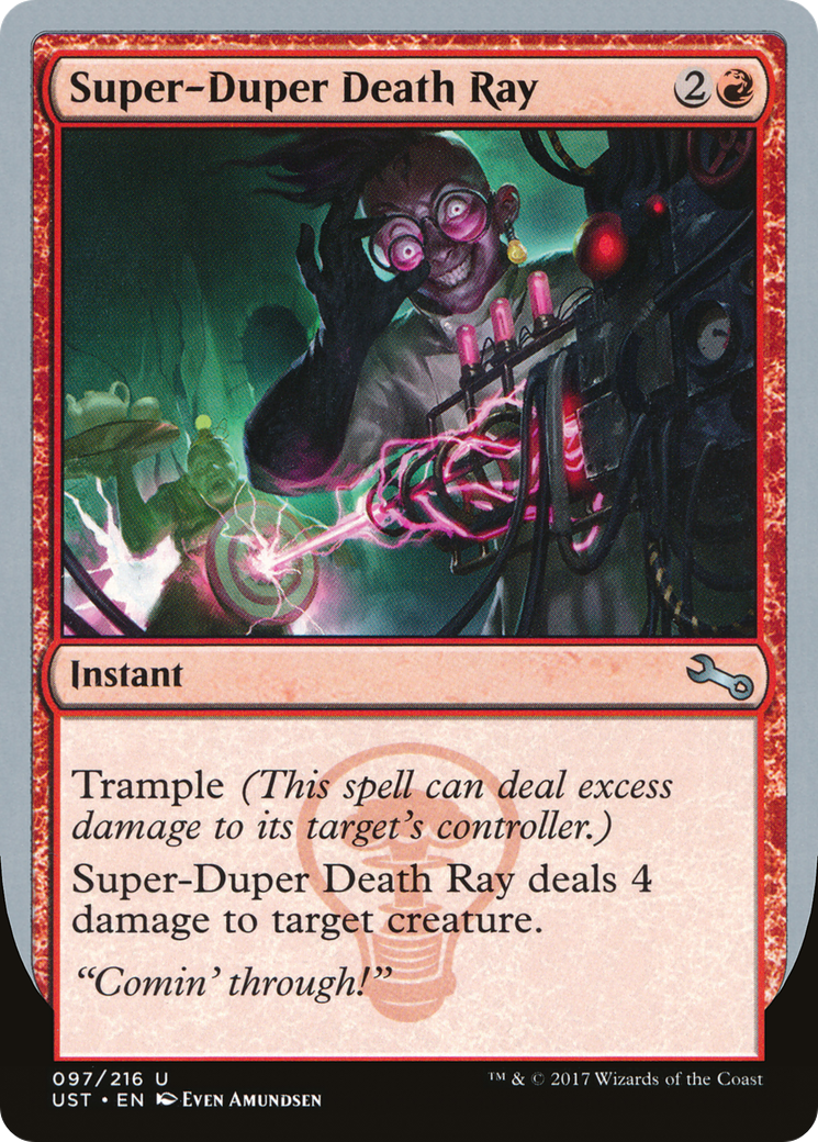 Super-Duper Death Ray (UST-097) - Unstable Foil