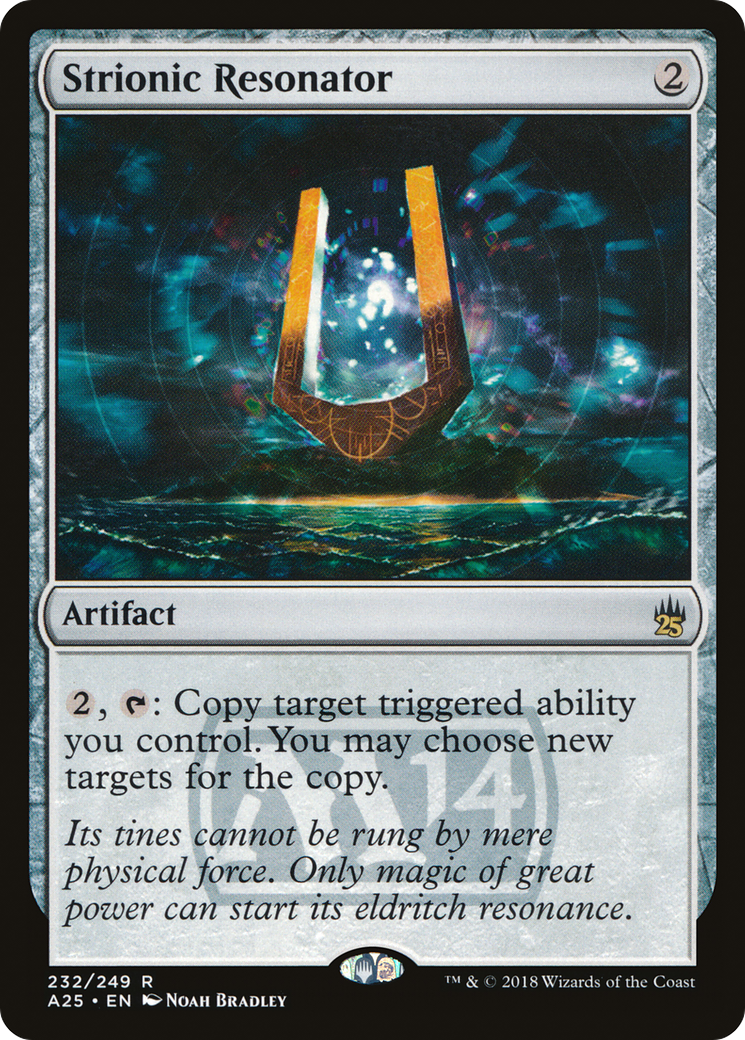 Strionic Resonator (A25-232) - Masters 25 Foil