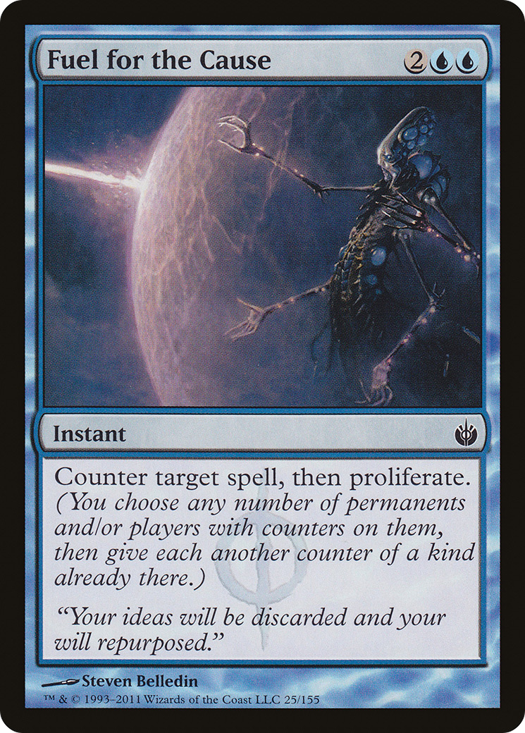 Fuel for the Cause (MBS-025) - Mirrodin Besieged Foil