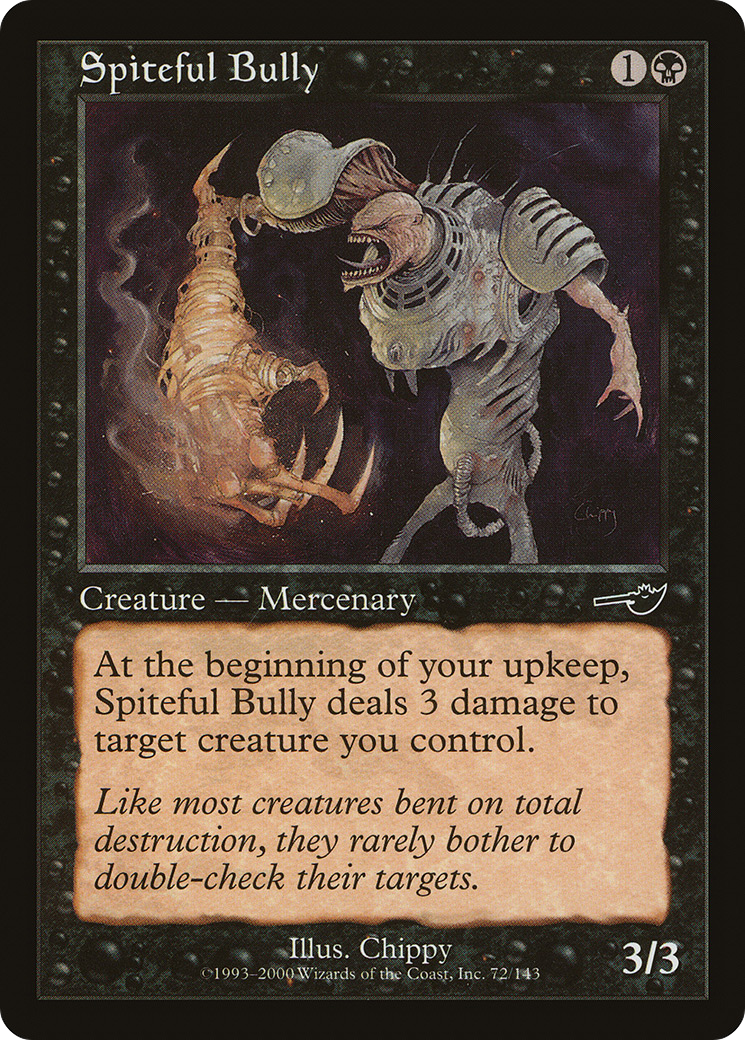 Spiteful Bully (NMS-072) - Nemesis Foil