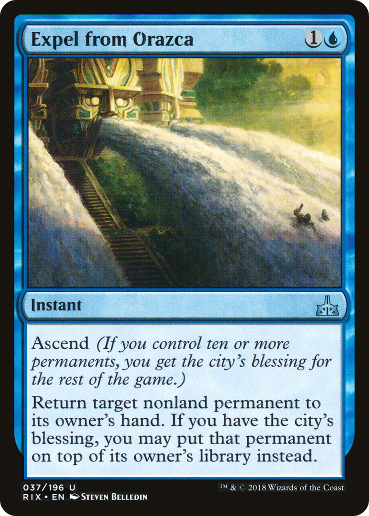 Expel from Orazca (RIX-037) - Rivals of Ixalan