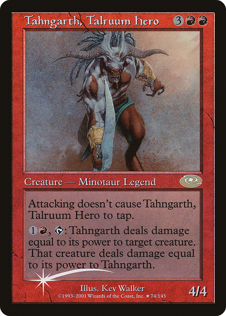 Tahngarth, Talruum Hero (PLS-074) - Planeshift