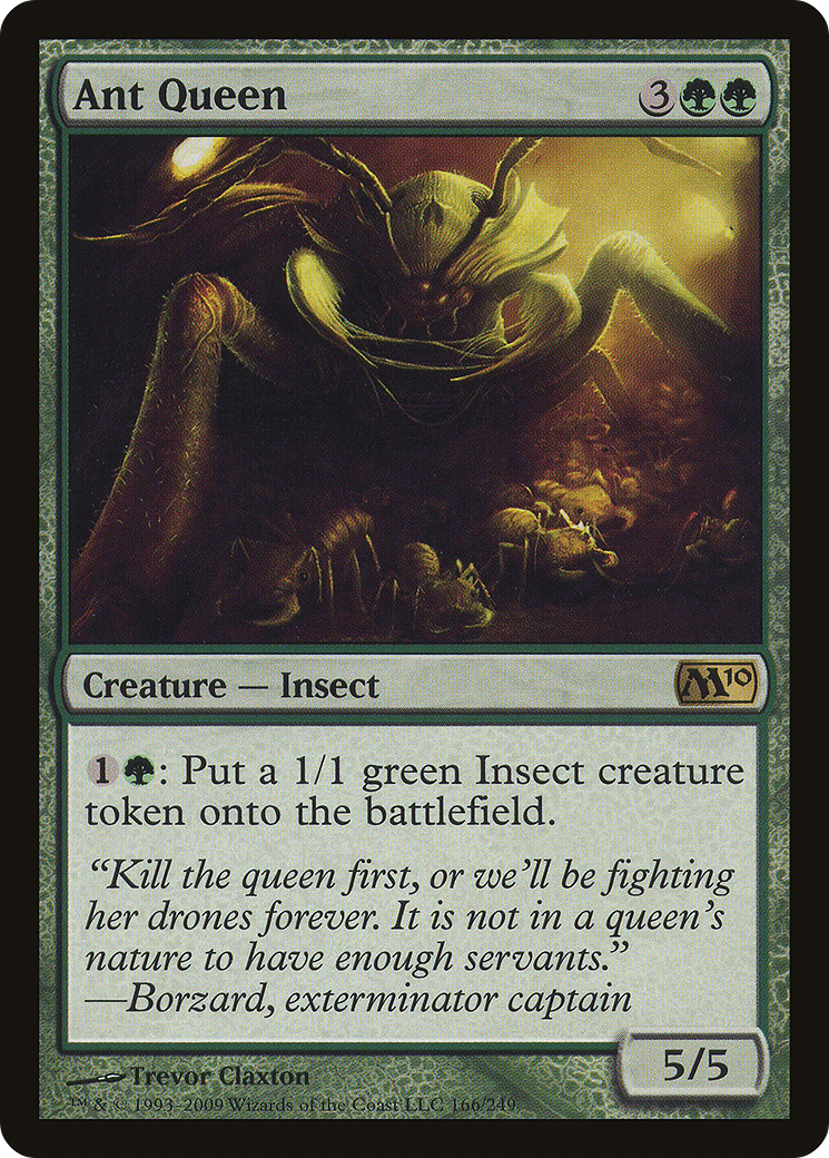 Ant Queen (M10-166) - Magic 2010
