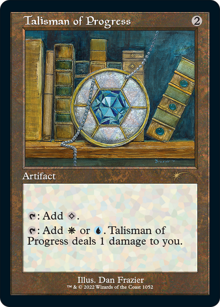 Talisman of Progress (SLD-1052) - Secret Lair Drop Etched Foil