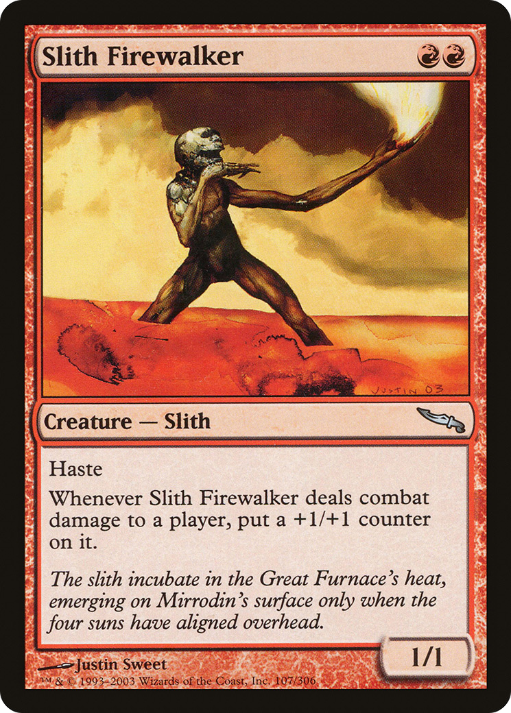 Slith Firewalker (MRD-107) - Mirrodin