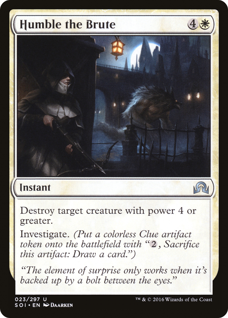 Humble the Brute (SOI-023) - Shadows over Innistrad