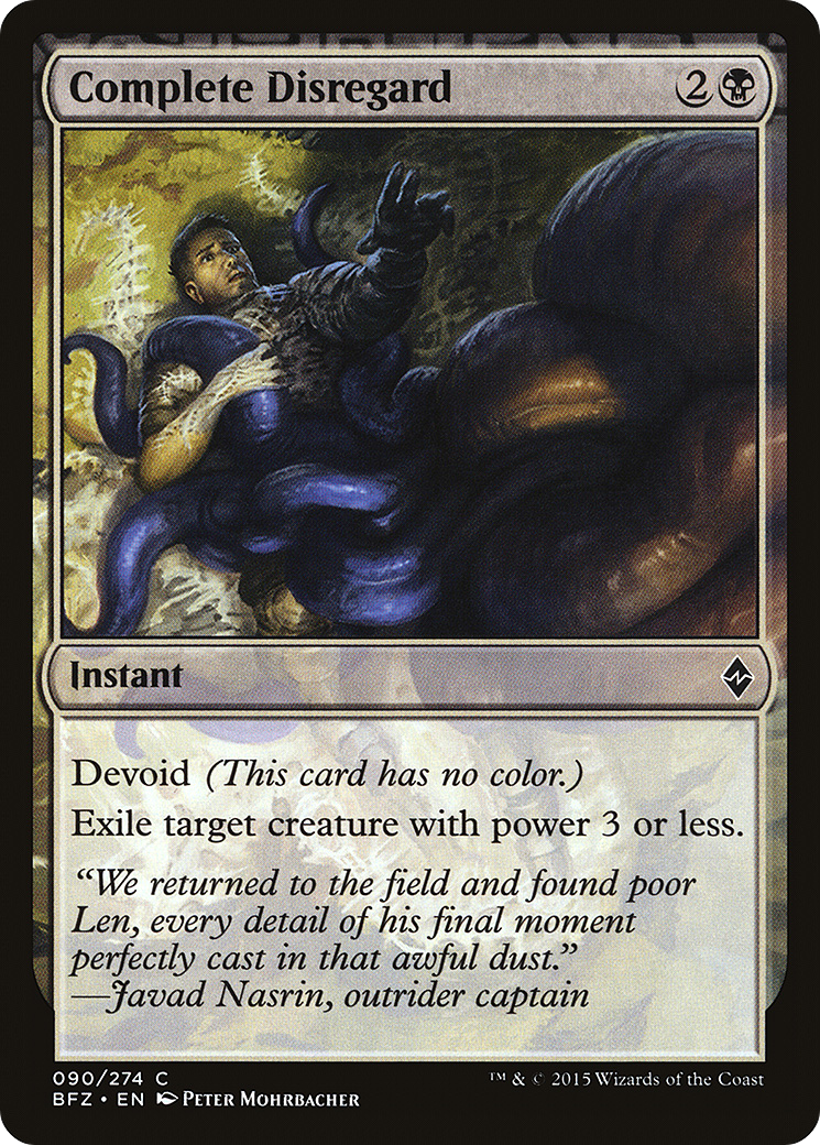 Complete Disregard (BFZ-090) - Battle for Zendikar: (devoid)