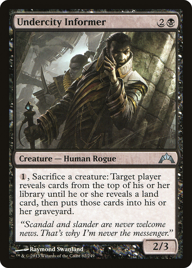 Undercity Informer (GTC-082) - Gatecrash
