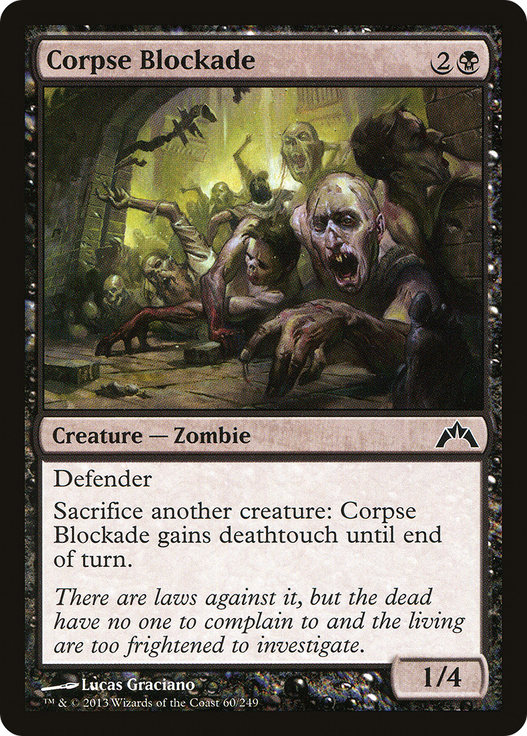 Corpse Blockade (GTC-060) - Gatecrash Foil