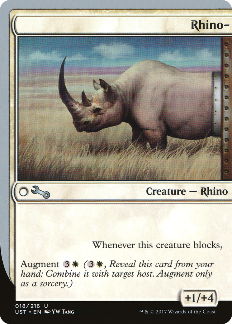 Rhino- (UST-018) - Unstable
