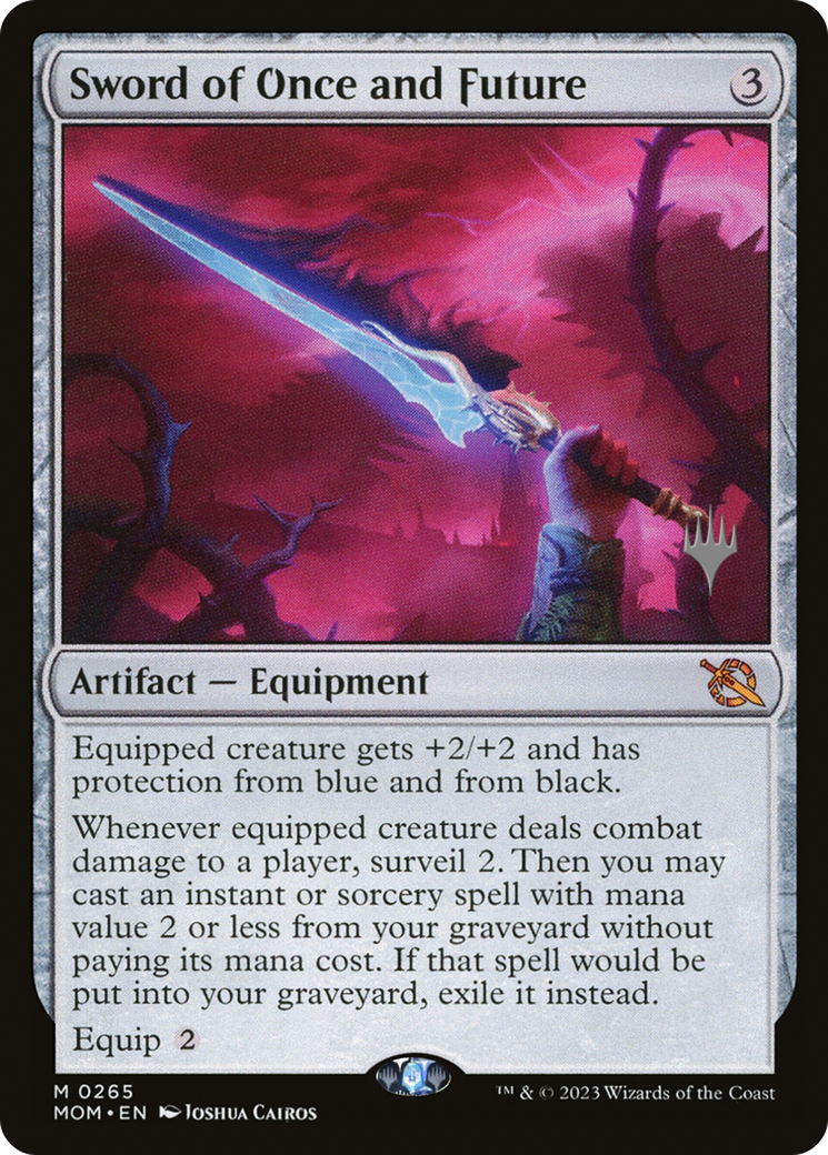 Sword of Once and Future (PPMOM-265P) - March of the Machine Promos Foil