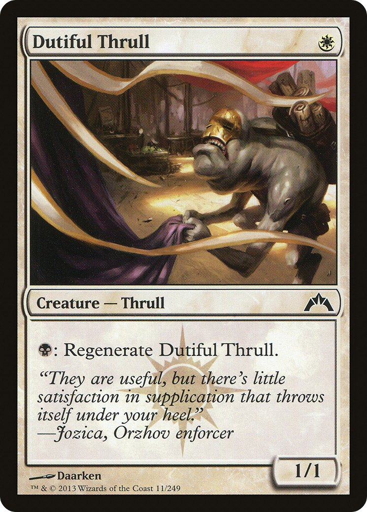 Dutiful Thrull (GTC-011) - Gatecrash