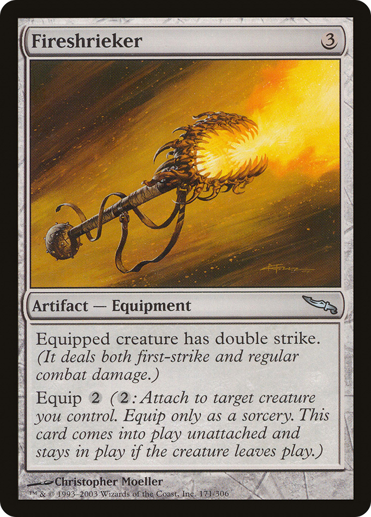 Fireshrieker (MRD-171) - Mirrodin