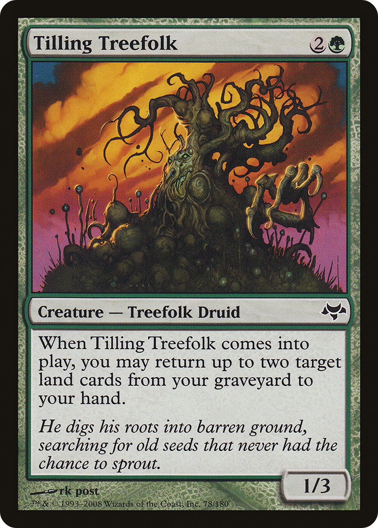 Tilling Treefolk (EVE-078) - Eventide
