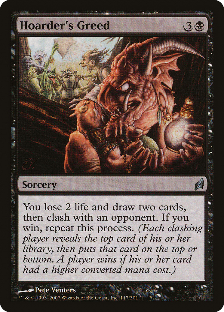 Hoarder's Greed (LRW-117) - Lorwyn