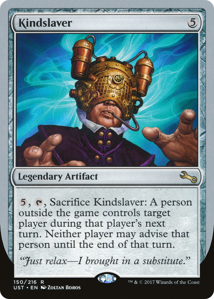 Kindslaver (UST-150) - Unstable Foil