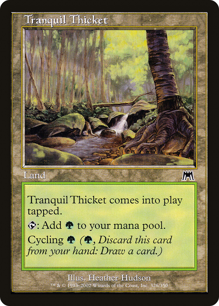 Tranquil Thicket (ONS-326) - Onslaught