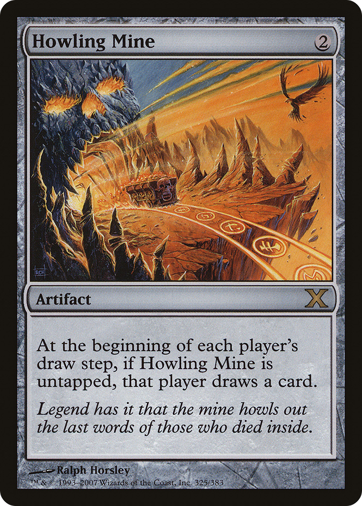 Howling Mine (10E-325) - Tenth Edition Foil