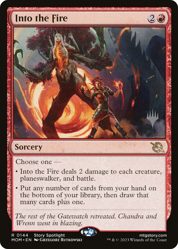 Into the Fire (PPMOM-144P) - March of the Machine Promos Foil