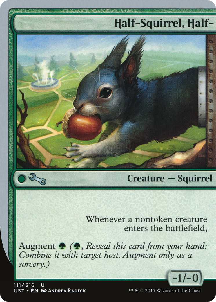 Half-Squirrel, Half- (UST-111) - Unstable