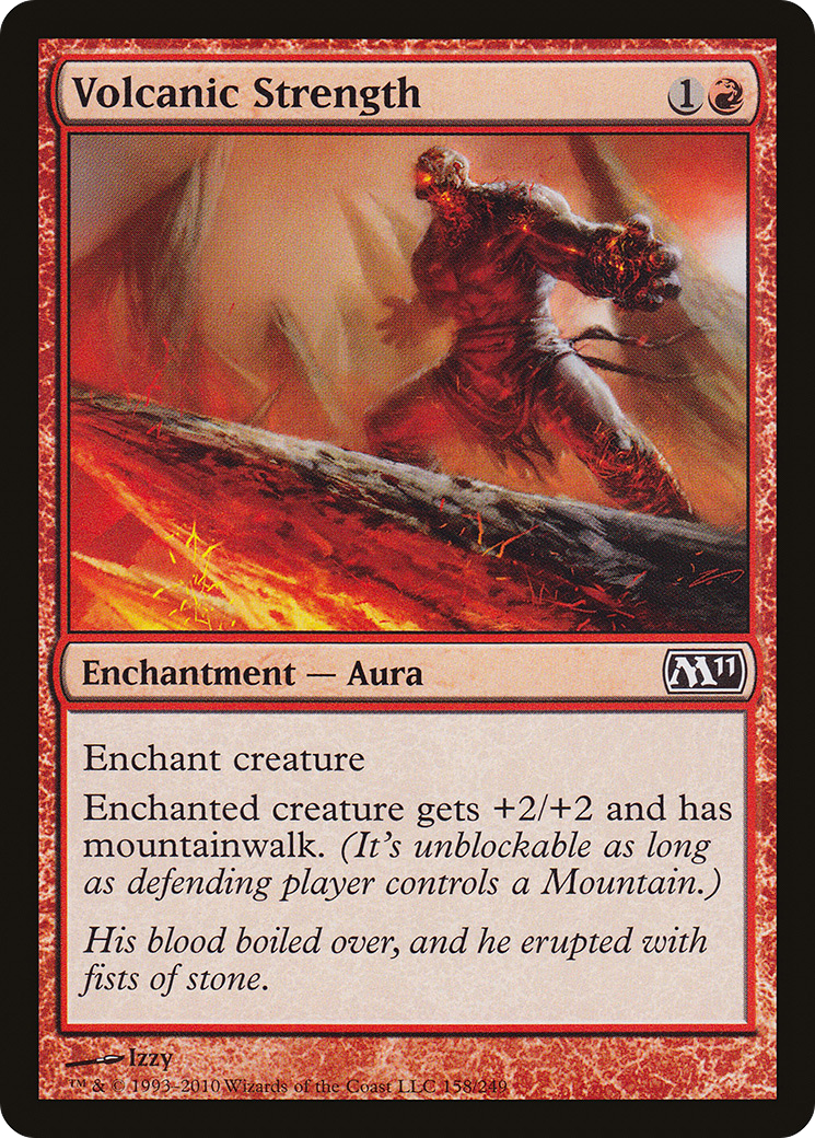 Volcanic Strength (M11-158) - Magic 2011