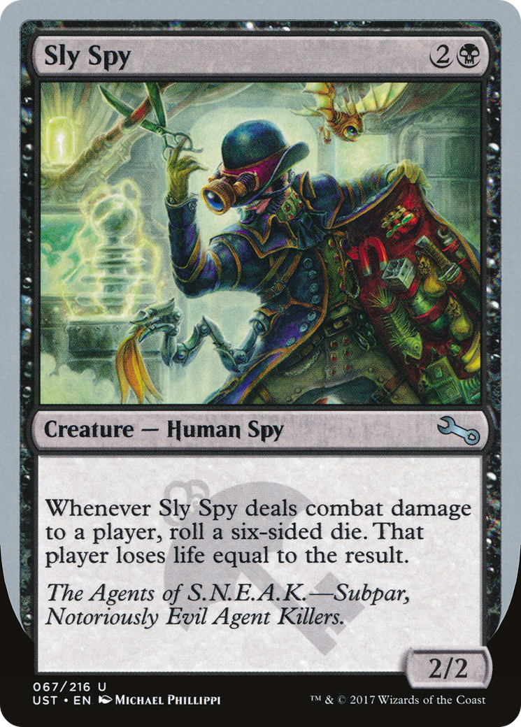 Sly Spy (UST-67F) - Unstable