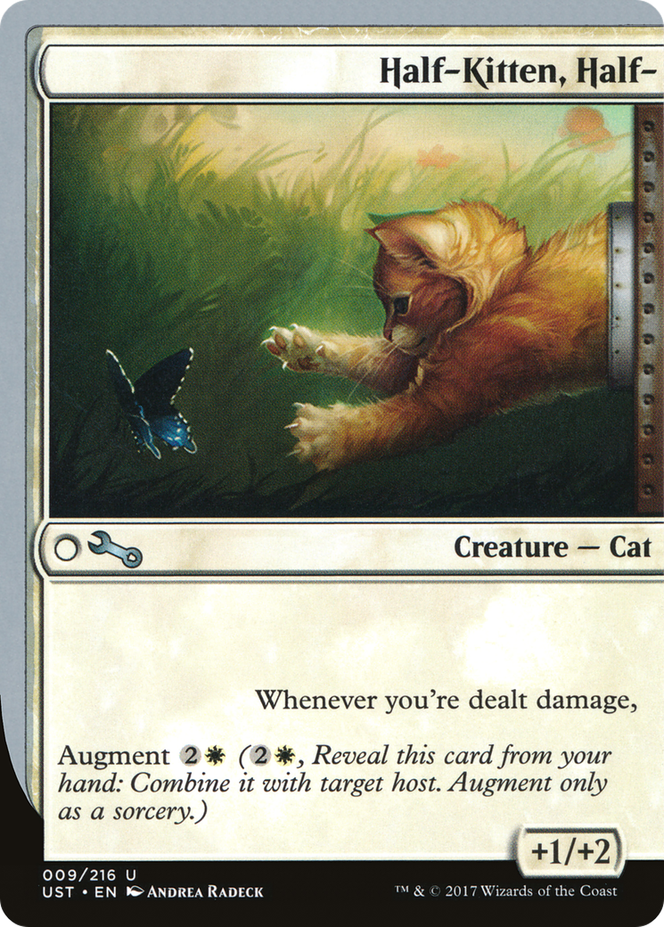 Half-Kitten, Half- (UST-009) - Unstable