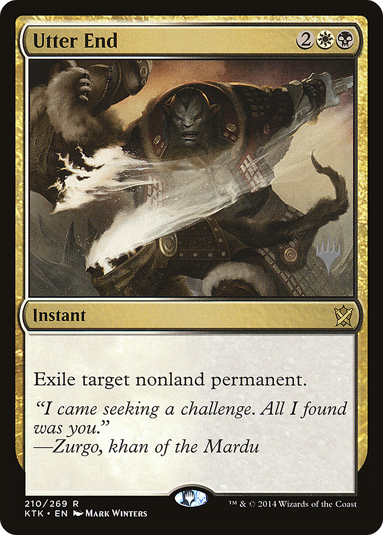 Utter End (PPIKO-210P) - Khans of Tarkir Promos