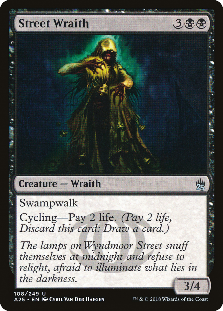 Street Wraith (A25-108) - Masters 25