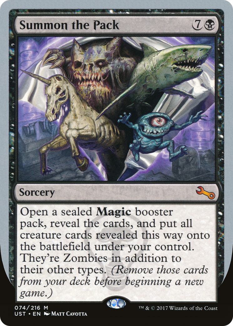 Summon the Pack (UST-074) - Unstable