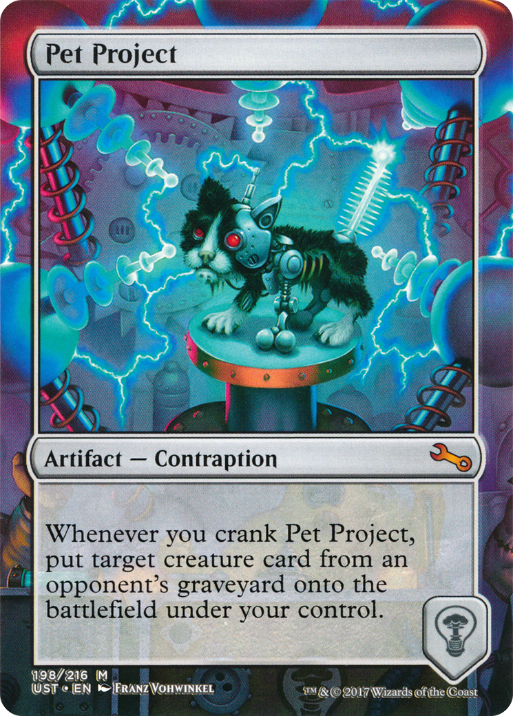 Pet Project (UST-198) - Unstable (Borderless) Foil