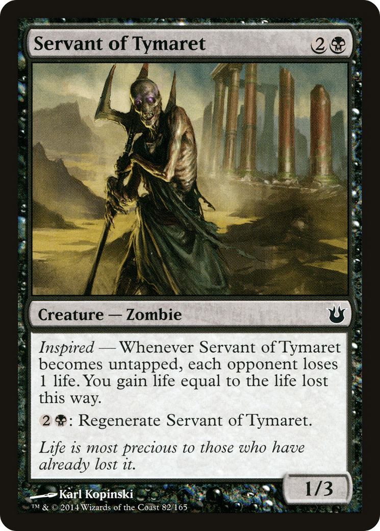 Servant of Tymaret (BNG-082) - Born of the Gods