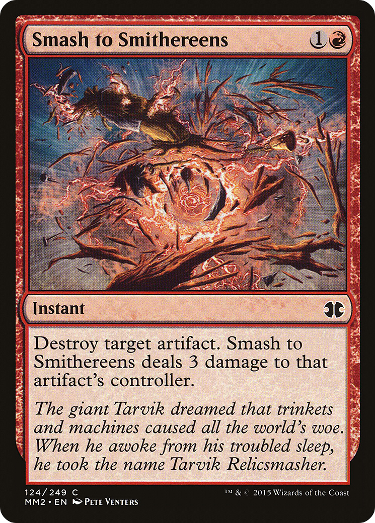 Smash to Smithereens (MM2-124) - Modern Masters 2015