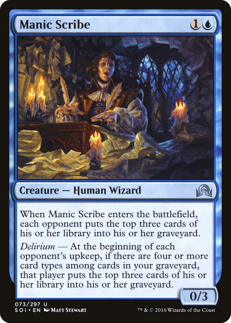 Manic Scribe (SOI-073) - Shadows over Innistrad Foil