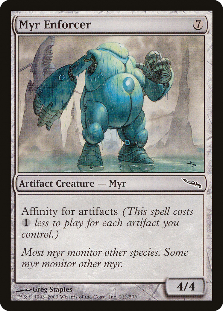 Myr Enforcer (MRD-211) - Mirrodin Foil