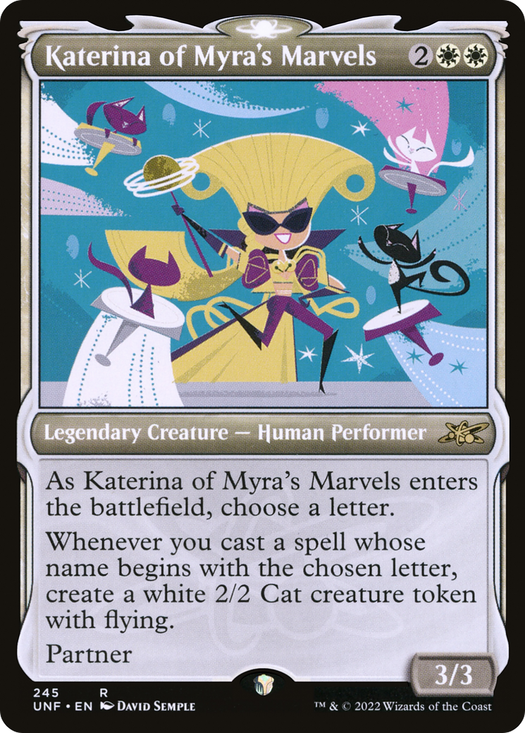 Katerina of Myra's Marvels (UNF-245) - Unfinity: (Showcase)