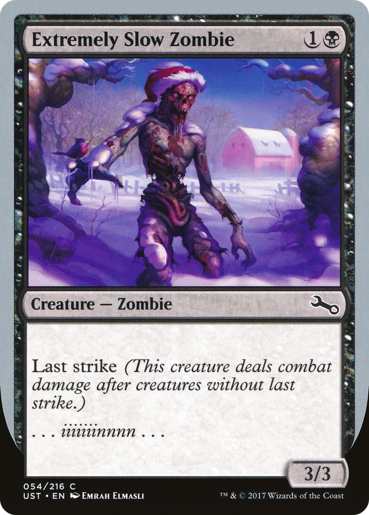 Extremely Slow Zombie (UST-54C) - Unstable Foil