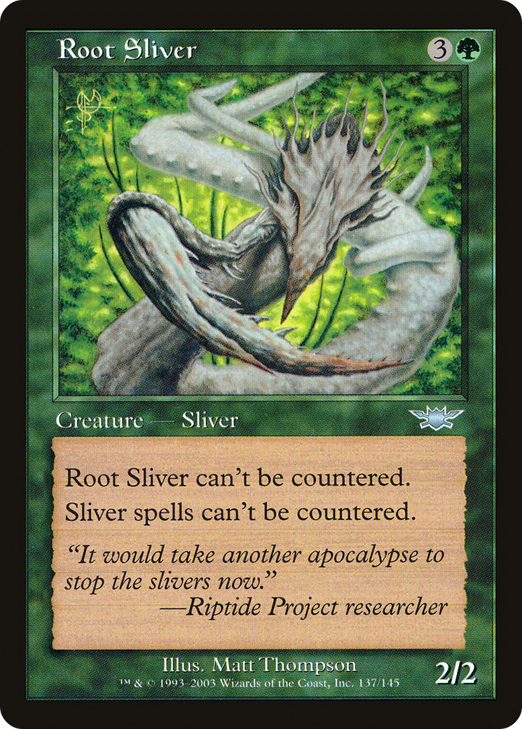 Root Sliver (LGN-137) - Legions Foil